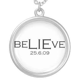 beLIEve 25.6.09 Silver Plated Necklace