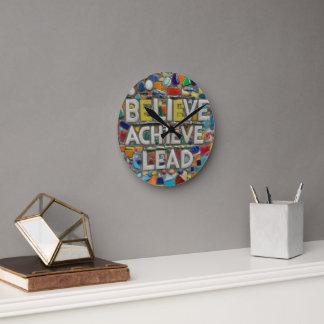 Believe Achieve Lead Round Clock