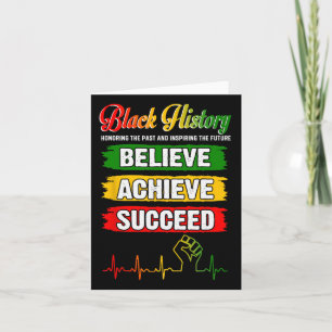 Believe Achieve Succeed African Black History Mont Card
