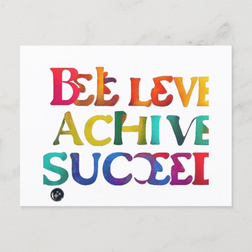 Believe Achieve Succeed Postcard