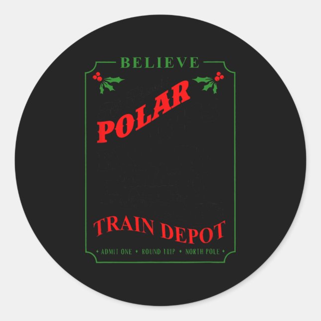 believe all aboard polar express train depot chris classic round sticker (Front)