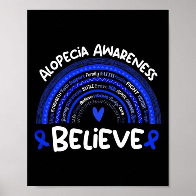 Believe  Alopecia Awareness Month   Alopecia  Poster (Front)