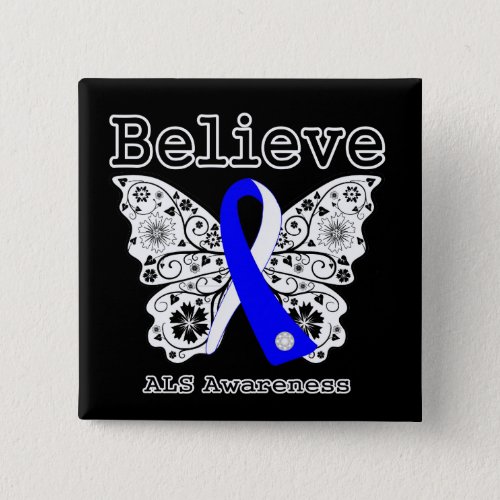 Believe ALS Awareness Button