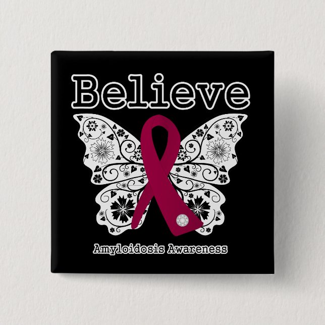 Believe Amyloidosis Awareness Pinback Button (Front)