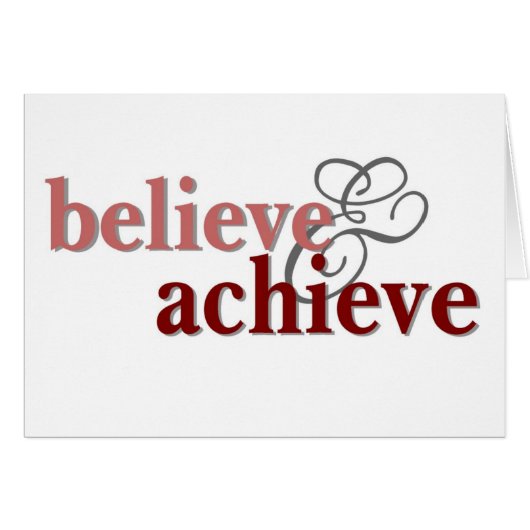 Believe and Achieve (Front Horizontal)