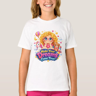 Believe and Achieve: Little Girl's Dream World T-Shirt