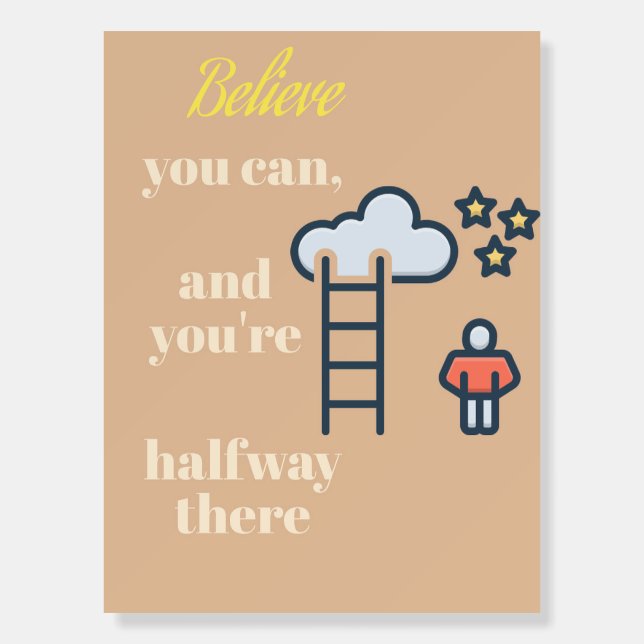 Believe and Achieve: Motivational Quote Poster (Front)