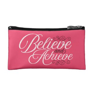 Believe and Achieve Pink Cosmetic Bag