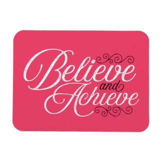 Believe and Achieve Pink Photo Magnet