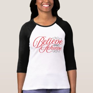 Believe and Achieve Women's 3/4 Sleeve T-Shirt