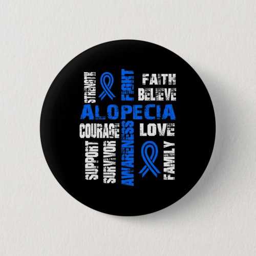 Believe And Fight Alopecia  Button