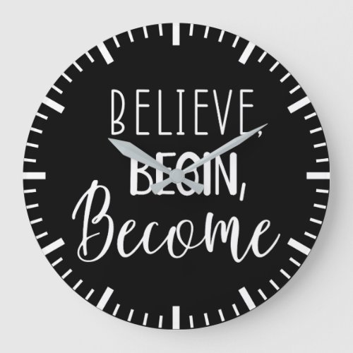 Believe Begin Become _ Gym Hustle Success Large Clock