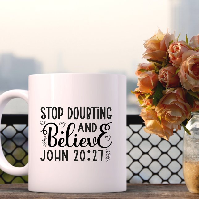 Believe Bible Verse Scripture Personalized Coffee Mug (Creator Uploaded)