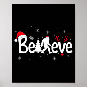 Believe Bigfoot Sasquatch Reindeer Santa Hat Merry Poster