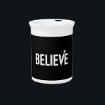 BELIEVE Bold Typography Motivational Design Beverage Pitcher<br><div class="desc">Minimalist yet powerful “BELIEVE” typography design created for modern streetwear and everyday motivation. Featuring bold, distressed lettering with a unique stylized “V” shaped like an upward arrow, this design symbolizes growth, progress, and self-belief. Perfect for hoodies, t-shirts, and casual outfits, it delivers a clean aesthetic with a strong message. Ideal...</div>