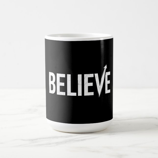 BELIEVE Bold Typography Motivational Design Coffee Mug (Center)