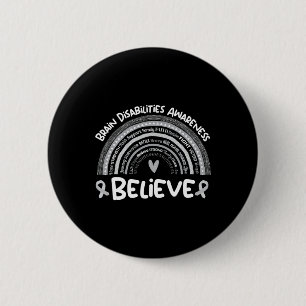 Believe Brain Disabilities Awareness Month Button