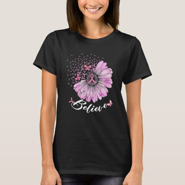 Believe Breast Cancer Awareness Pink Ribbons T-Shirt (Front)