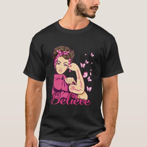 Believe Breast Cancer Warrior T_Shirt Womens
