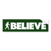 Believe Bumper Sticker Believe Bumper Sticker