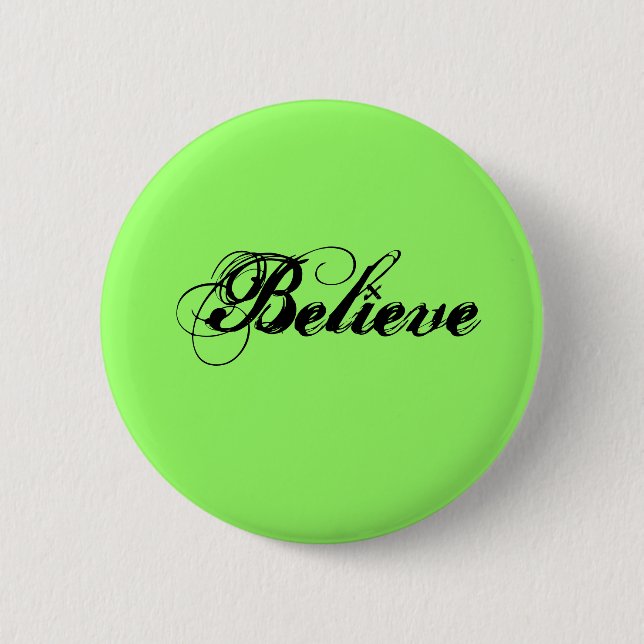 Believe Button (Front)
