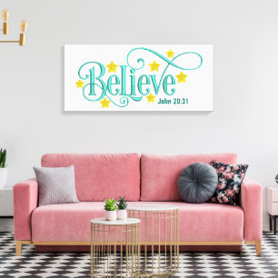 Believe- Canvas (Gloss) Print