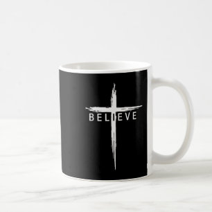Believe Christian Cross Jesus Christ Christians Me Coffee Mug