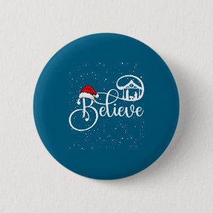 Believe Christian Nativity Scene Christmas Matchin Button