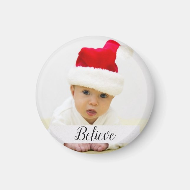 Believe Christmas Baby Photo Magnet (Front)