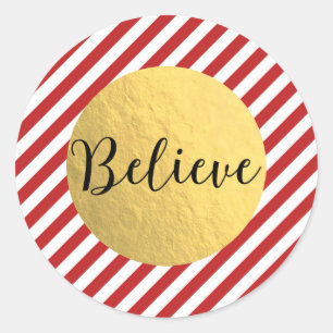 Believe Christmas Holiday Red Stripes Gold Foil Classic Round Sticker
