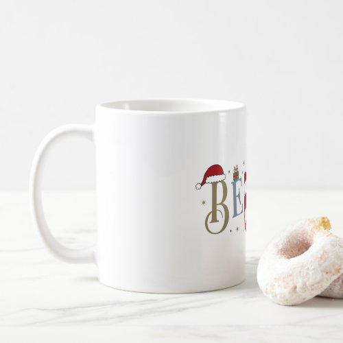 Believe Christmas Mug