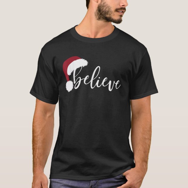 Believe Christmas Santa Claus Pajamas Family Reuni T-Shirt (Front)