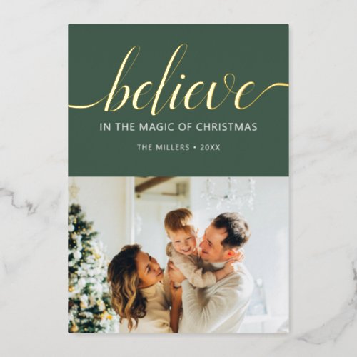 Believe Christmas Script Photo Green Foil Holiday Card