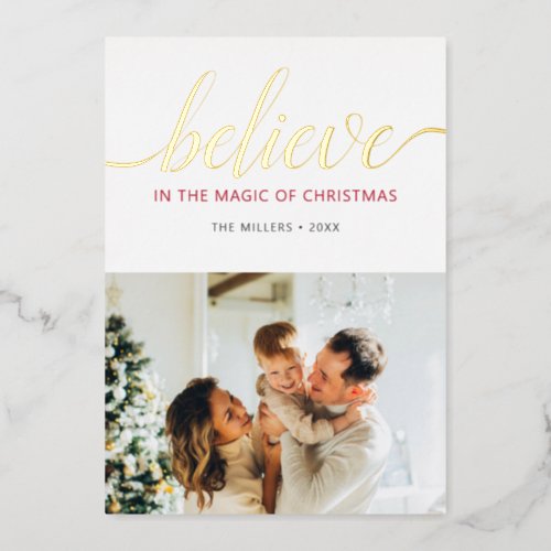 Believe Christmas Script Photo White Foil Holiday Card