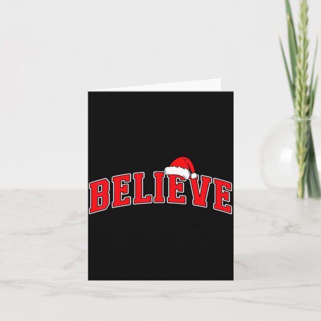 Believe Christmas Varsity Text With Santa Hat Fami Card (Front)