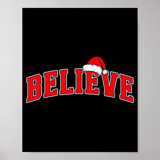 Believe Christmas Varsity Text With Santa Hat Fami Poster (Front)