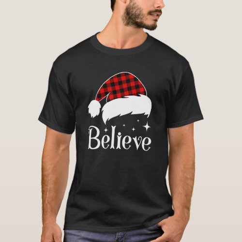 Believe Christmas With Santa Hat Funny Christmas T_Shirt