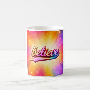 Believe Colorful Typography Inspirational Coffee Mug