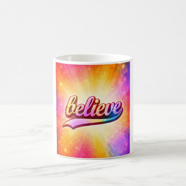 Believe Colorful Typography Inspirational Coffee Mug (Center)