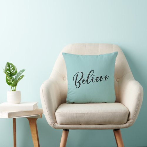 Believe Custom Calligraphy With Name  Date Teal Throw Pillow