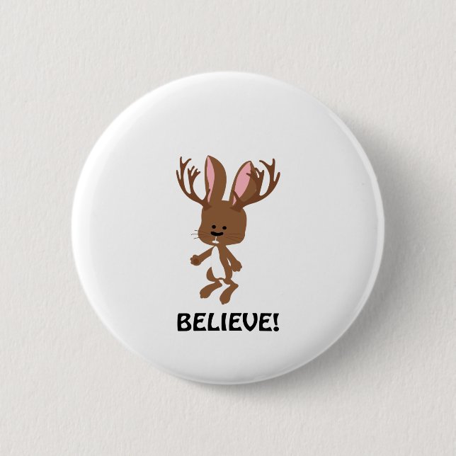 Believe! Cute Jackalope Pinback Button (Front)