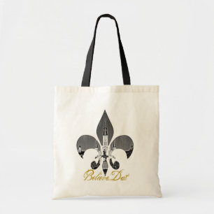 Believe Dat! Tote Bag