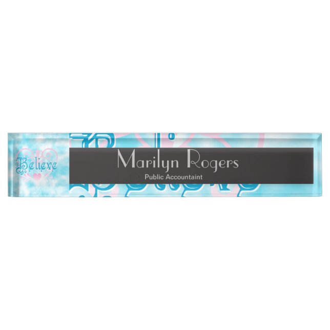 Believe Desk Name Plate (Front)