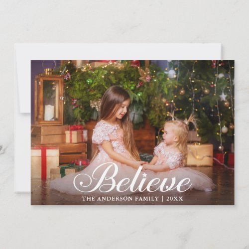 Believe Elegant Calligraphy Family Photo Holiday Card