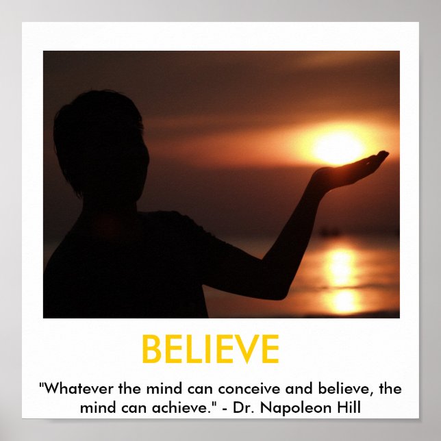 Believe, Faith, Possibilities Motivational Poster (Front)
