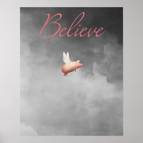 believe_flying pig poster