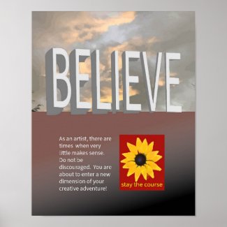 Believe | For Your Favorite Artist  Poster