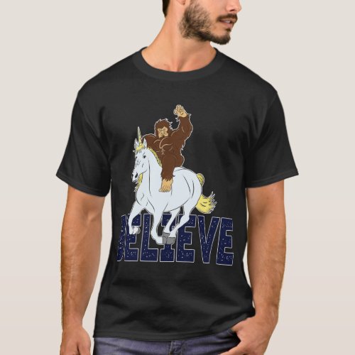 BELIEVE _ Funny Riding Cool Bigfoot Unicorn Tee