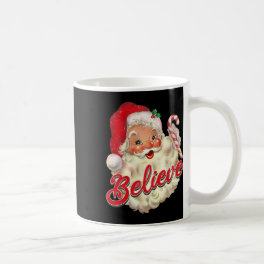 Believe Funny Santa Ornaments Christmas Xmas Famil Coffee Mug