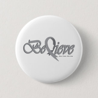 Believe Grey Pinback Button